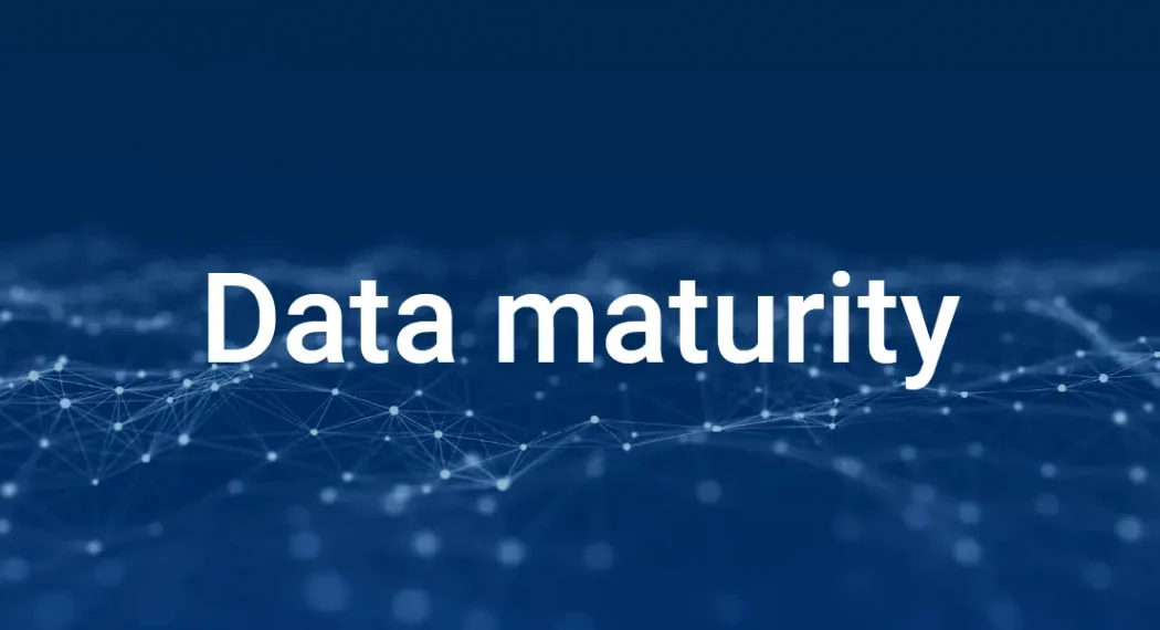 data maturity